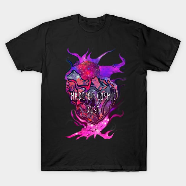 Made of Cosmic Dust T-Shirt by gabrielsaintz